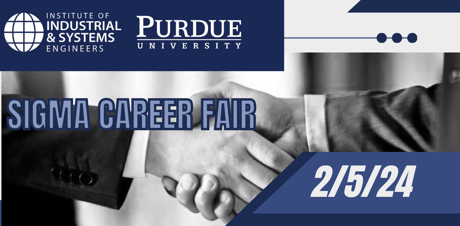 PURDUE SIGMA INDUSTRIAL ENGINEERING CAREER FAIR visual data 3